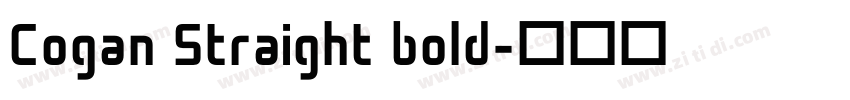 Cogan Straight bold字体转换 Cogan Straight bold字体转换